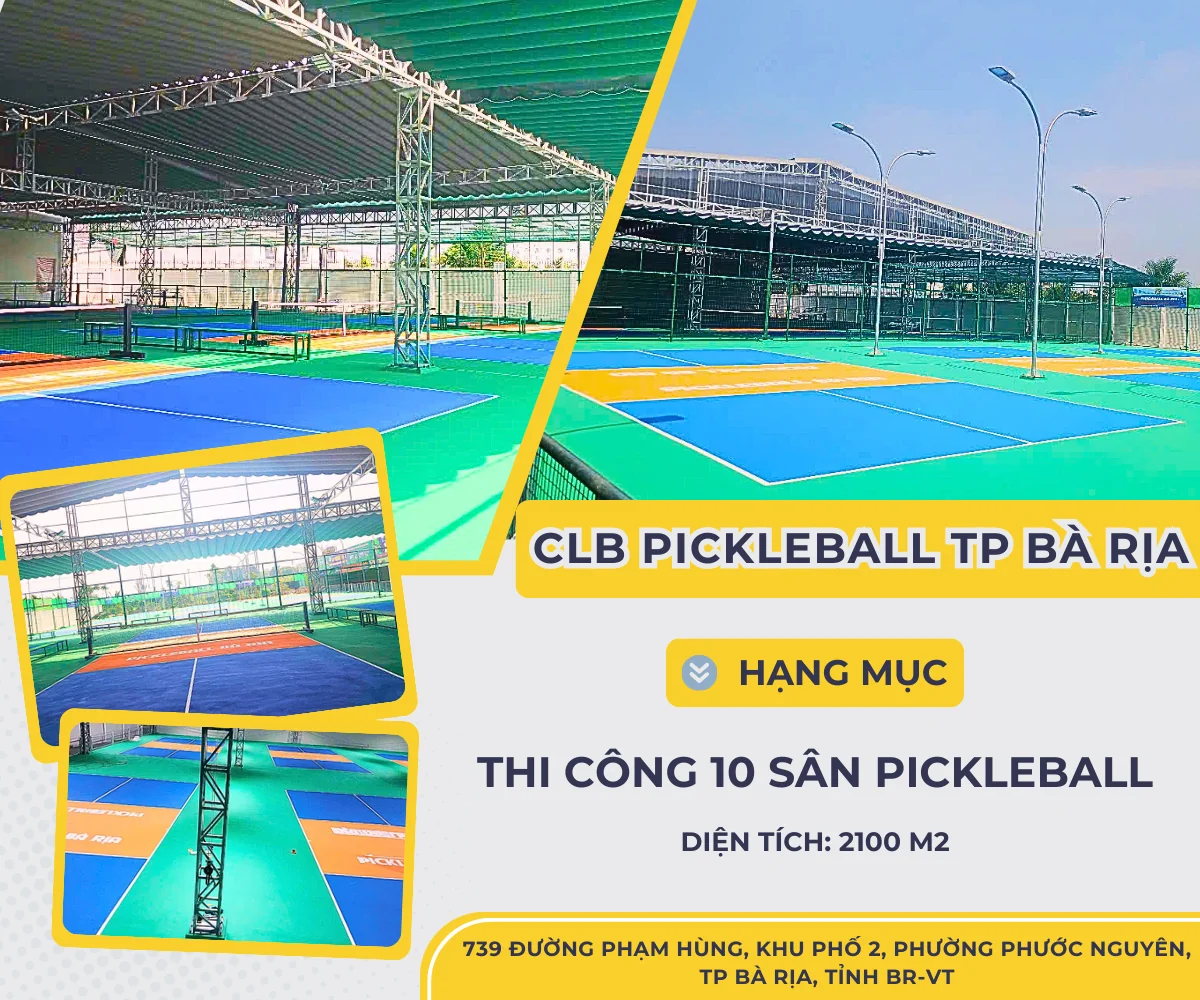 DỰ ÁN CLB PICKLEBALL TP BÀ RỊA